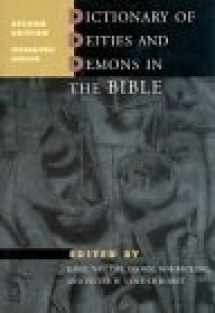 9780802824912-0802824919-Dictionary of Deities and Demons in the Bible, Second Edition