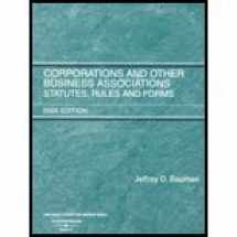 9780314161307-0314161309-Corporations and Other Business Associations: Statutes, Rules and Forms (2005 Edition)