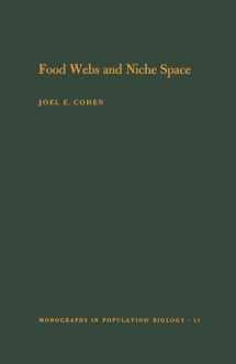 9780691082028-0691082022-Food Webs and Niche Space. (MPB-11), Volume 11 (Monographs in Population Biology, 11)