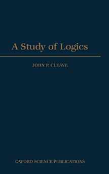 9780198532118-0198532113-A Study of Logics (Oxford Logic Guides)