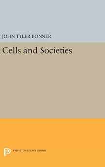 9780691653129-0691653127-Cells and Societies (Princeton Legacy Library, 2082)