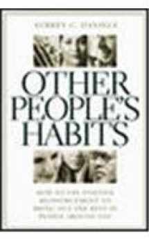 9780071359153-007135915X-Other People's Habits: How to Use Positive Reinforcement to Bring Out the Best in People Around You