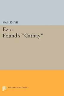 9780691621739-069162173X-Ezra Pound's Cathay (Princeton Legacy Library, 1963)