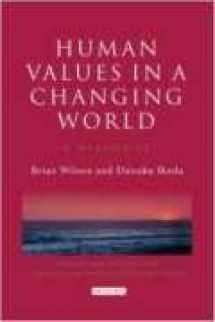 9780818404276-0818404272-Human Values in a Changing World: A Dialogue on the Social Role of Religion