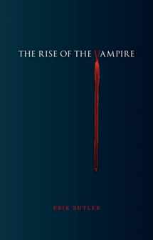 9781780231105-1780231105-The Rise of the Vampire