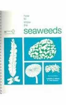 9780697048929-0697048926-How to Know the Seaweeds (Pictured Key Nature Series)