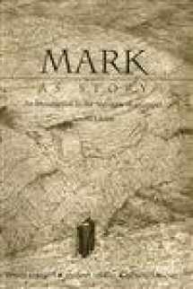 9780800631604-0800631609-Mark As Story: An Introduction to the Narrative of a Gospel