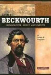 9780756518462-0756518466-James Beckwourth: Mountaineer, Scout and Pioneer (Signature Lives: American Frontier Era series)