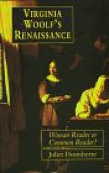 9780877455769-0877455767-Virginia Woolf's Renaissance: Woman Reader or Common Reader?