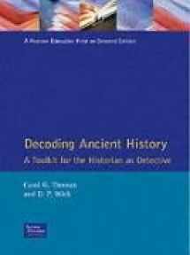 9780132002059-0132002051-Decoding Ancient History: A Toolkit for the Historian as Detective
