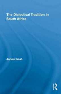 9780415975308-0415975301-The Dialectical Tradition in South Africa (Studies in Philosophy)