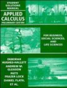 9780471111177-0471111171-Applied Calculus, Student Solutions Manual: For Business, Social Sciences and Life Sciences, Preliminary Edition