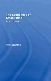 9780415393379-041539337X-The Economics of Small Firms: An Introduction