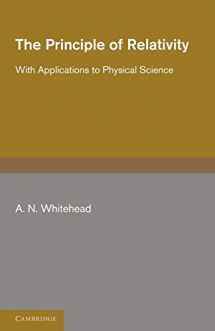 9781107600522-1107600529-The Principle of Relativity: With Applications to Physical Science