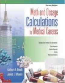 9780073022628-0073022624-Math and Dosage Calculations for Medical Careers with Student CD-ROM
