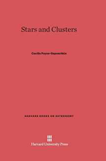 9780674423763-0674423763-Stars and Clusters (Harvard Books on Astronomy, 9)