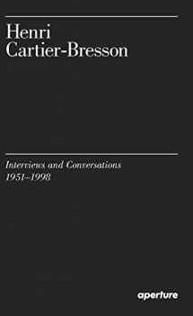 9781597113922-1597113921-Henri Cartier-Bresson: Interviews and Conversations (1951-1998)