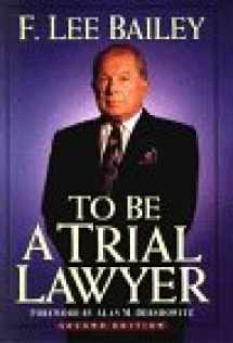9780471072560-0471072567-To Be a Trial Lawyer