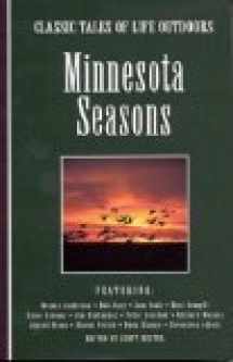 9780965338141-0965338142-Minnesota Seasons: Classic Tales of Life Outdoors