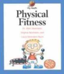 9780531118603-0531118606-Physical Fitness (My Health)