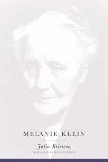 9780231122856-0231122853-Melanie Klein (European Perspectives: A Series in Social Thought and Cultural Criticism)