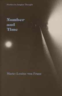 9780810105324-0810105322-Number and Time: Reflections Leading Toward a Unification of Depth Psychology and Physics