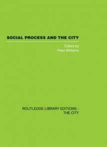 9780415417563-0415417562-Social Process and the City