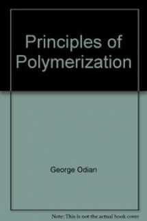 9789812531551-9812531556-Principles of Polymerization