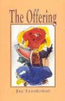 9780962975448-0962975443-The Offering: A Series of Meditations on the Meaning of Life