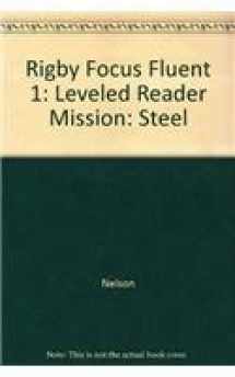 9780757848025-0757848028-Leveled Reader: Mission: Steel (Focus)