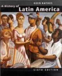 9780395977125-0395977126-A History of Latin America, 6th edition (One volume complete edition)