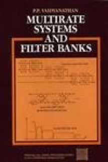 9780136057185-0136057187-Multirate Systems and Filter Banks