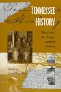 9781572330009-1572330007-Tennessee History: The Land, the People, and the Culture