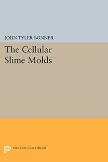 9780691623528-069162352X-Cellular Slime Molds (Princeton Legacy Library, 2127)