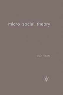 9780333995693-0333995694-Micro Social Theory (Traditions in Social Theory, 11)