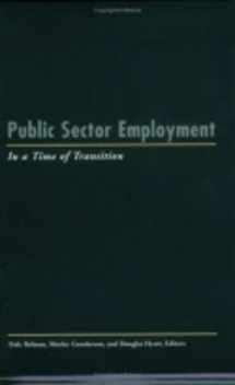 9780913447673-0913447676-Public Sector Employment in a Time of Transition (LERA Research Volume)