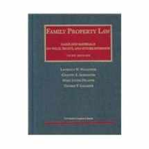 9781587780707-1587780704-Family Property Law (University Casebook) (University Casebook Series)