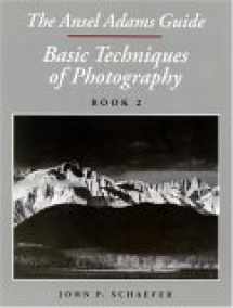 9780821219560-0821219561-The Ansel Adams Guide: Basic Techniques of Photography, Book 2