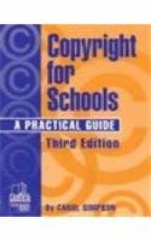 9781586830182-158683018X-Copyright for Schools : A Practical Guide (Professional Growth Series) (3rd Ed)