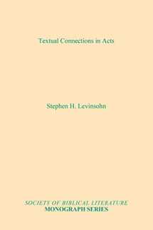 9781555400613-1555400612-Textual Connections in Acts (Society of Biblical Literature Monograph)