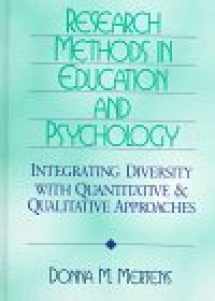 9780803958272-0803958277-Research Methods in Education and Psychology: Integrating Diversity with Quantitative and Qualitative Approaches