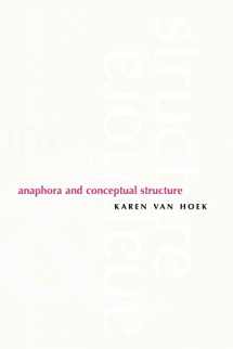 9780226848945-0226848949-Anaphora and Conceptual Structure (Cognitive Theory of Language and Culture Series)