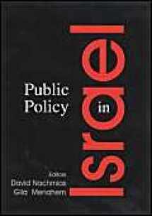 9780714650906-0714650900-Public Policy in Israel (Israeli History, Politics and Society)