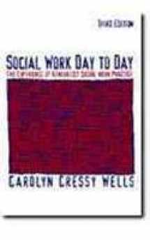 9780801318009-0801318009-Social Work Day to Day: The Experience of Generalist Social Work Practice (3rd Edition)