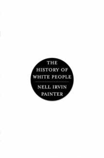 9780393049343-0393049345-The History of White People