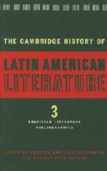 9780521410359-0521410355-The Cambridge History of Latin American Literature, Vol. 3: Brazilian Literature bibliographies (Volume 3)