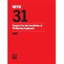 9781455912957-1455912956-NFPA 31 Standard for the Installation of Oil-Burning Equipment, 2016 Edition