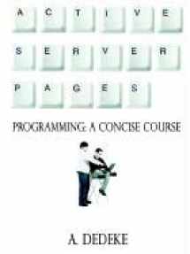 9781589392830-1589392833-Active Server Pages Programming: A Concise Course