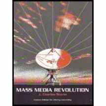 9781256409526-1256409529-Mass Media Revolution >CUSTOM EDITION FOR LIBERTY UNIV< • 2012