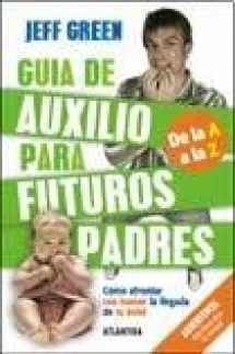9789500835480-9500835487-Guia de auxilio para futuros padres (Spanish Edition)